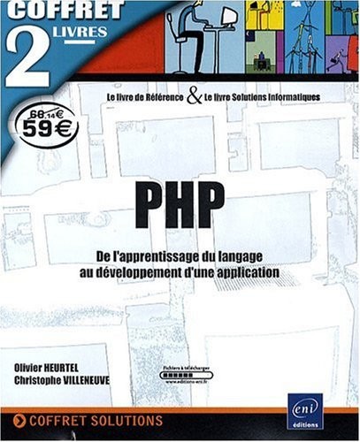 PHP - Coffret de 2 livres - De l'apprentissage du langage au développement d'une application