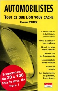 Automobilistes, tout ce que l'on vous cache
