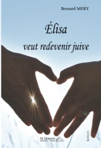 Elisa veut redevenir juive