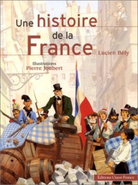 Une histoire de la France