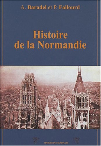Petite Histoire de la Normandie