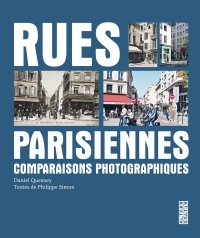 Rues pasiennes: Comparaisons photographiques