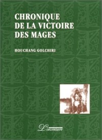 Chronique de la victoire des mages