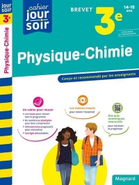 Physique-Chimie 3e Brevet - Cahier Jour Soir: Conçu et recommandé par les enseignants