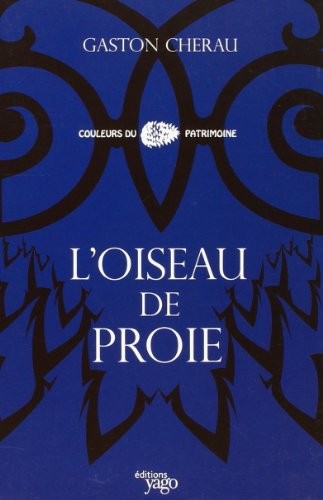 Oiseau de Proie (l')