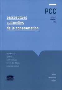 Perspectives culturelles de la consommation, Volume 1 N° 1/2011 :