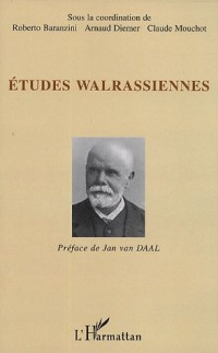 Etudes Walrassiennes
