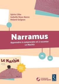 Narramus : Le Machin (+ album et CD-Rom)