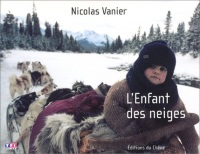 L'Enfant des neiges : L'album