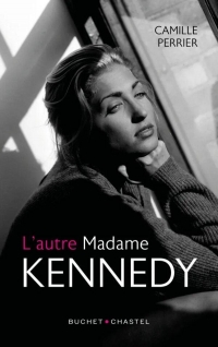 L'autre Madame Kennedy