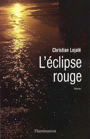 L'Eclipse rouge