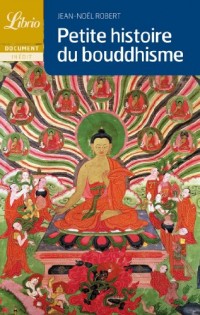 Petite histoire du bouddhisme