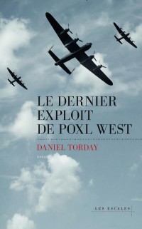 Le Dernier exploit de Poxl West