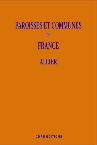Communes et paroisses de France : l'Allier