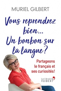 Vous reprendrez bien un bonbon sur la langue ? (2020)
