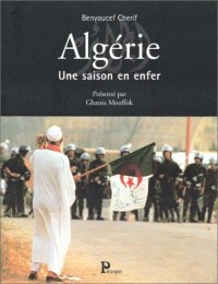 Algérie : Une saison en enfer