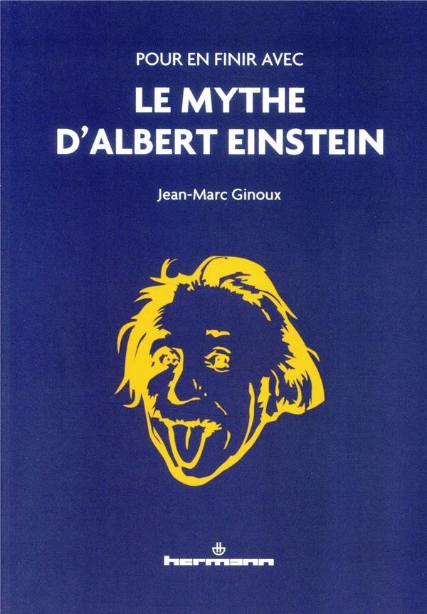 Pour en finir avec le mythe d'Albert Einstein