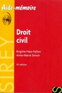 Droit civil - 10e éd.: Aide-mémoire Sirey