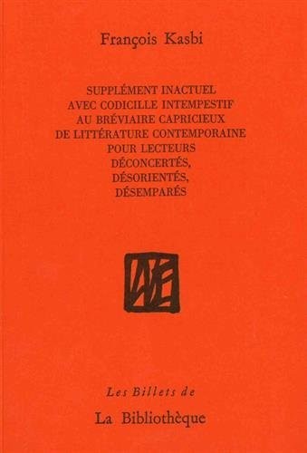 Supplément inactuel avec codicille intempestif