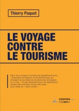 Le voyage contre le tourisme (3ème édition)