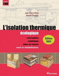 L'isolation thermique écologique - Nouvelle édition