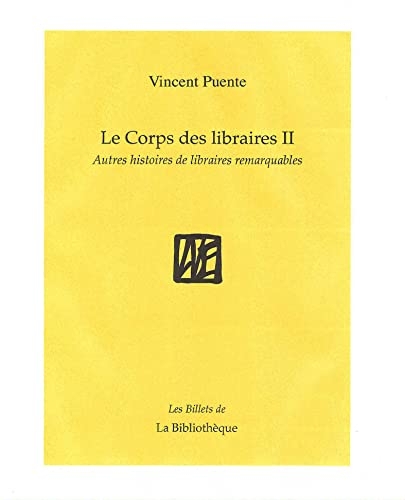 Le corps des libraires II