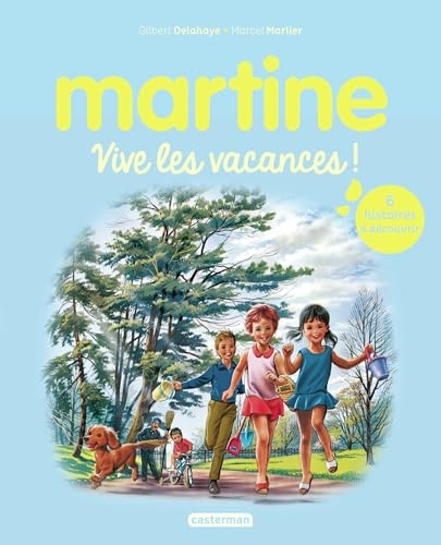 Recueil Martine - Vive les vacances: Nouvelle édition