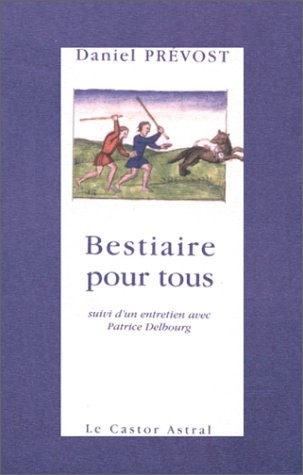 Bestiaire pour tous : dernières nouvelles animales