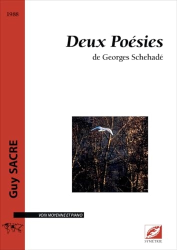Deux Poésies: de Georges Schehadé