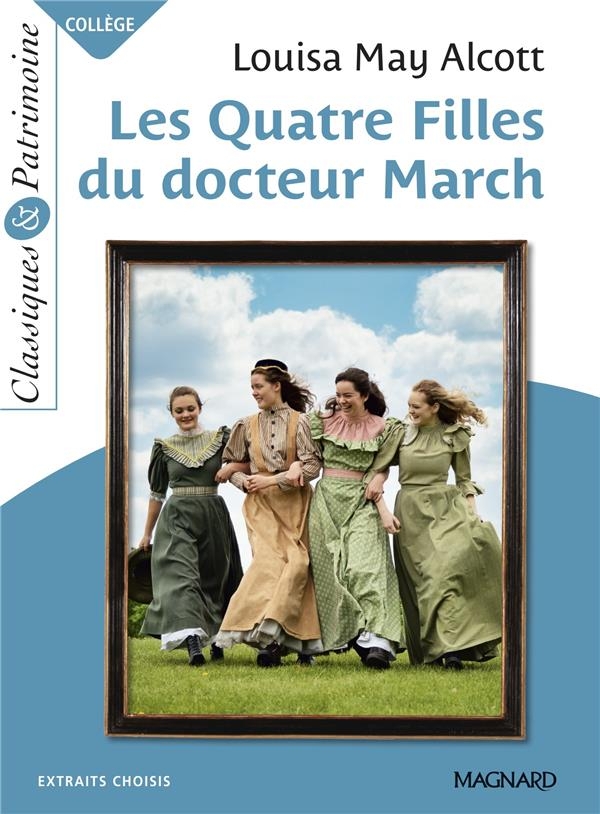 Les Quatre Filles du Dr March - Classiques et Patrimoine
