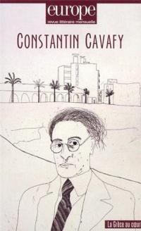 Europe, N° 1010-1011 juin-ju : Constantin Cavafy : La Grèce au coeur