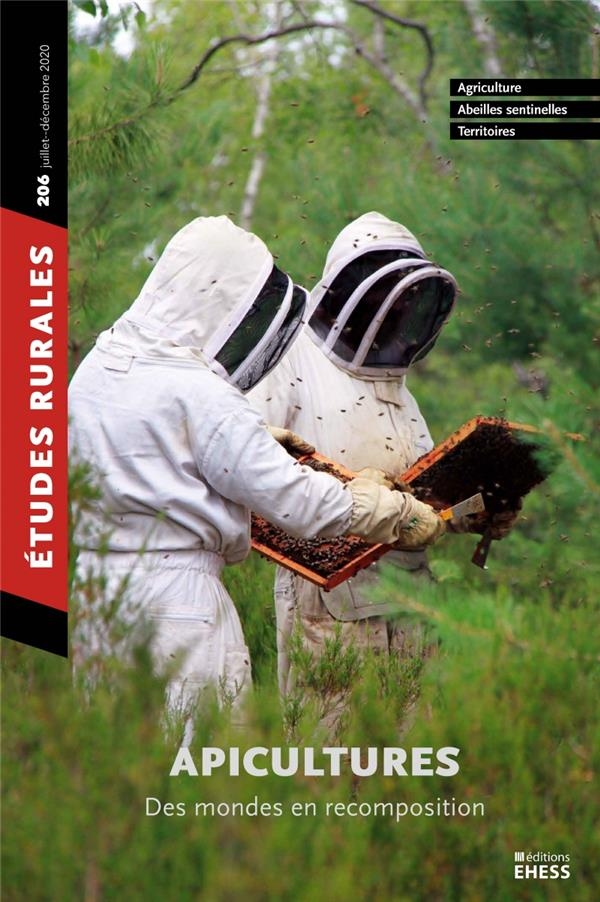 Études Rurales, N  206 - les Mondes de l Apiculture et Leurs
