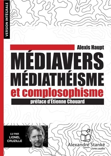 MÉDIAVERS MÉDIATHÉISME ET COMPLOTHISME