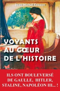 Voyants au coeur de l'histoire