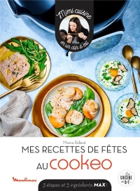 Recettes de fêtes au cookeo