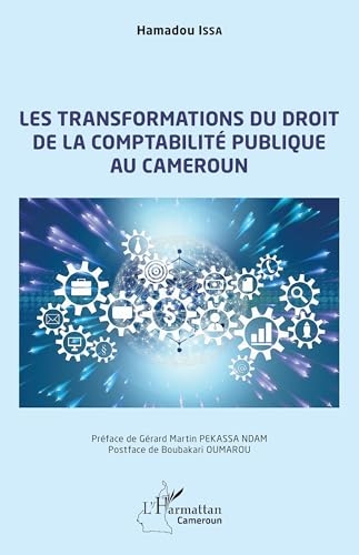 Les transformations du droit de la comptabilité publique au Cameroun