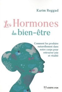 Les hormones du bien-être