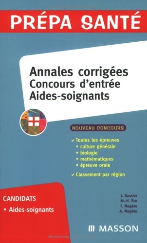 Concours d'entrée Aides-soignants : Annales corrigées