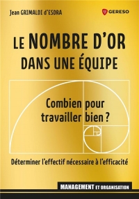 Le nombre d'or dans une équipe: Small or big ?