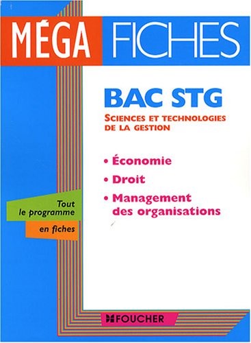 Economie-Droit-Management des organisations Bac STG (Ancienne Edition)