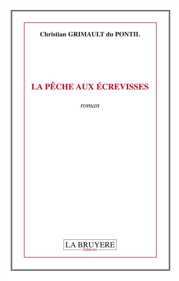 La pêche aux écrevisses
