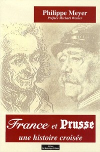 France et Prusse : Une histoire croisée