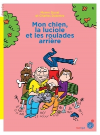 Mon chien, la luciole et les roulades arrière (4)