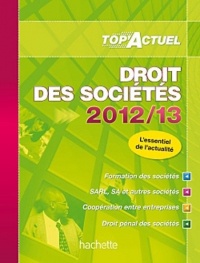 TOP'Actuel Droit des Sociétés 2012-2013