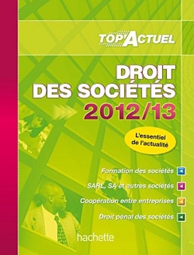 TOP'Actuel Droit des Sociétés 2012-2013