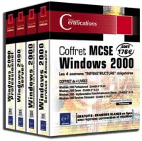 MCSE Windows 2000 : 4 examens, coffret de 4 ouvrages