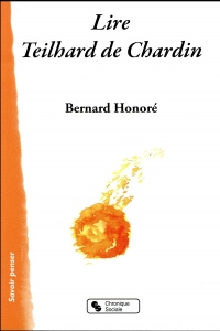 Lire Teilhard de Chardin