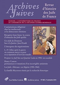 Archives Juives n° 49/2: L'antisémitisme en France au lendemain de la Seconde Guerre Mondiale