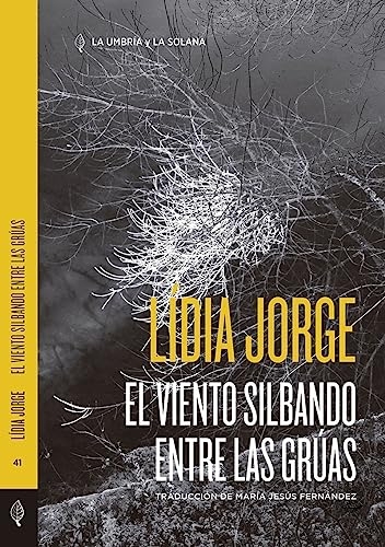 El viento silbando entre las grúas [9788412624809]
