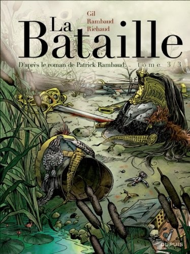 La Bataille - tome 3 - La Bataille 3/3